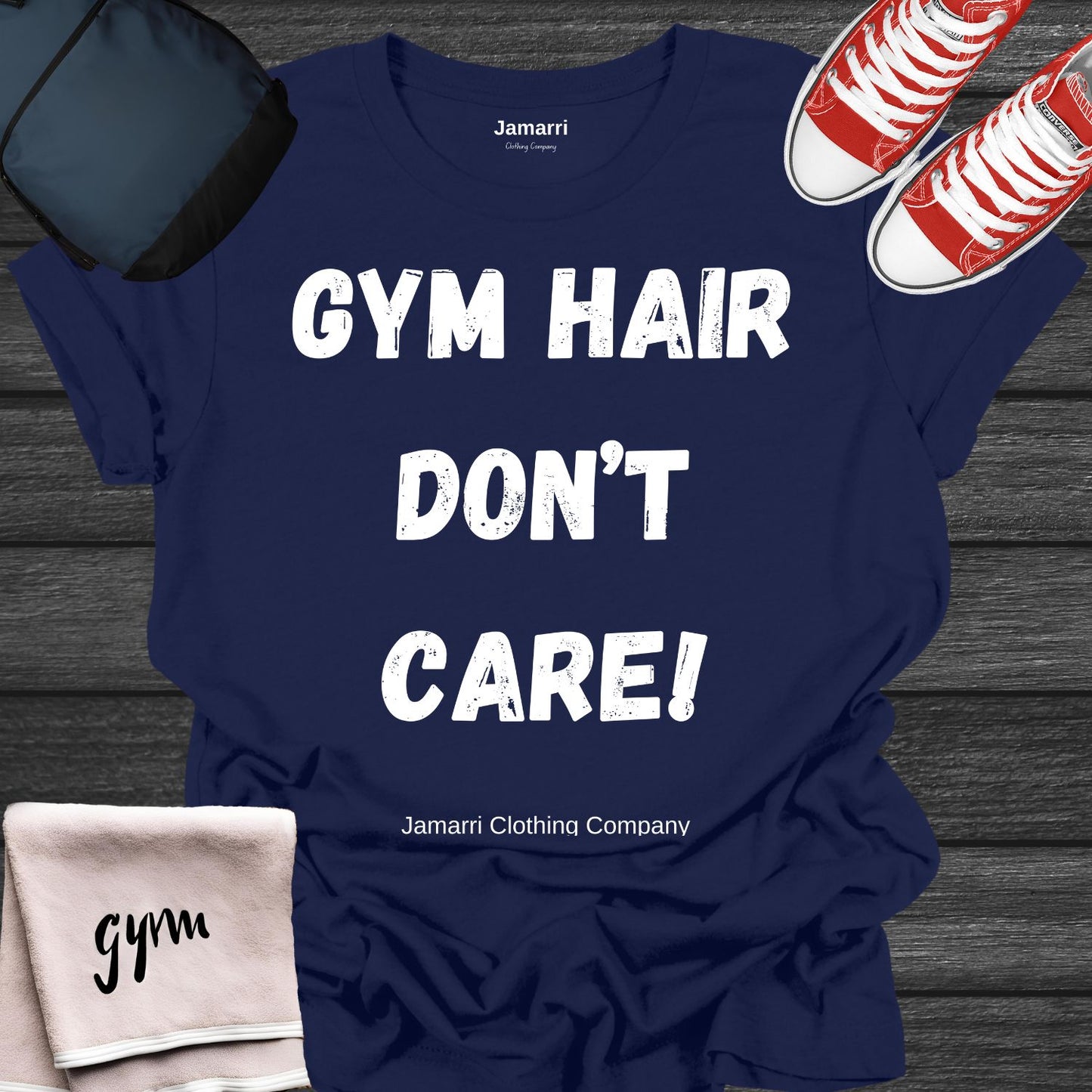 Gym Hair Don't Care! Womens Short Sleeve Tee